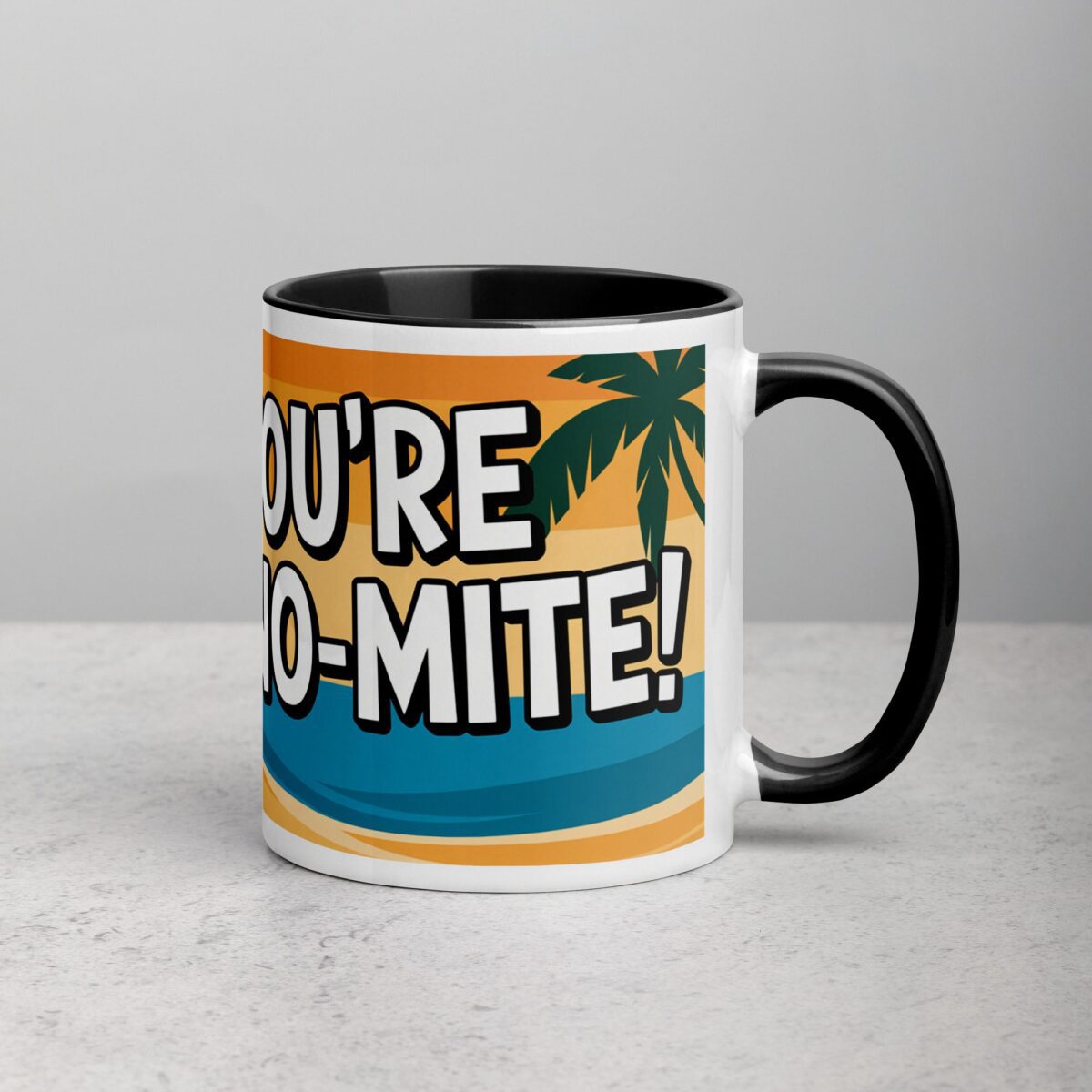 You’re Dino-Mite! Coffee Mug - Image 3