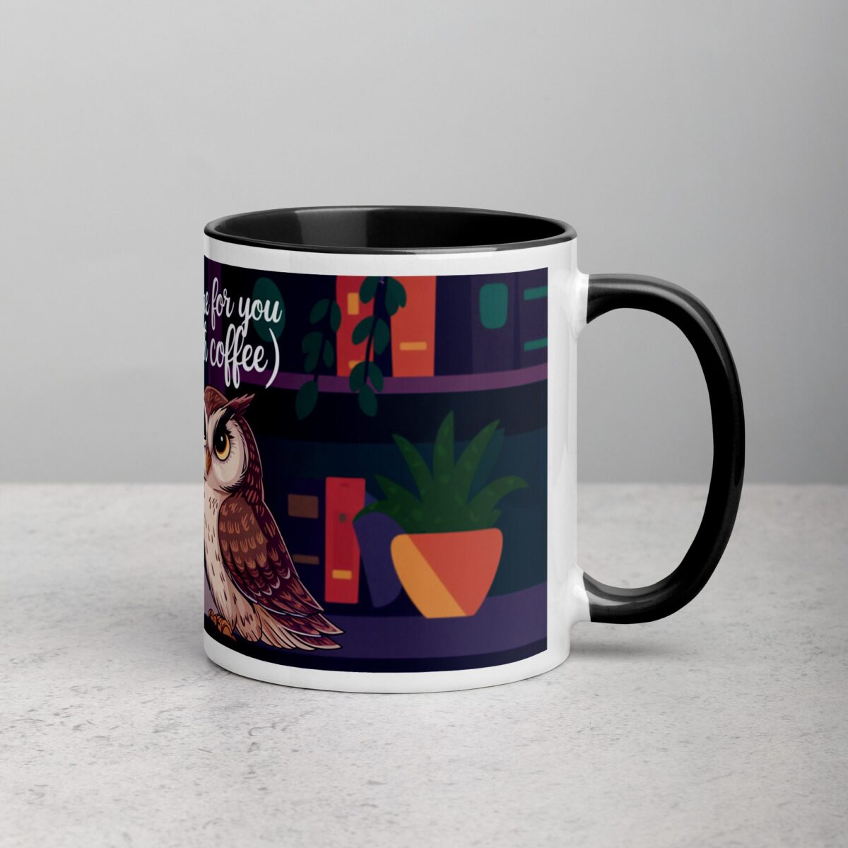 Owl Be There for You (With Coffee) Mug - Image 3