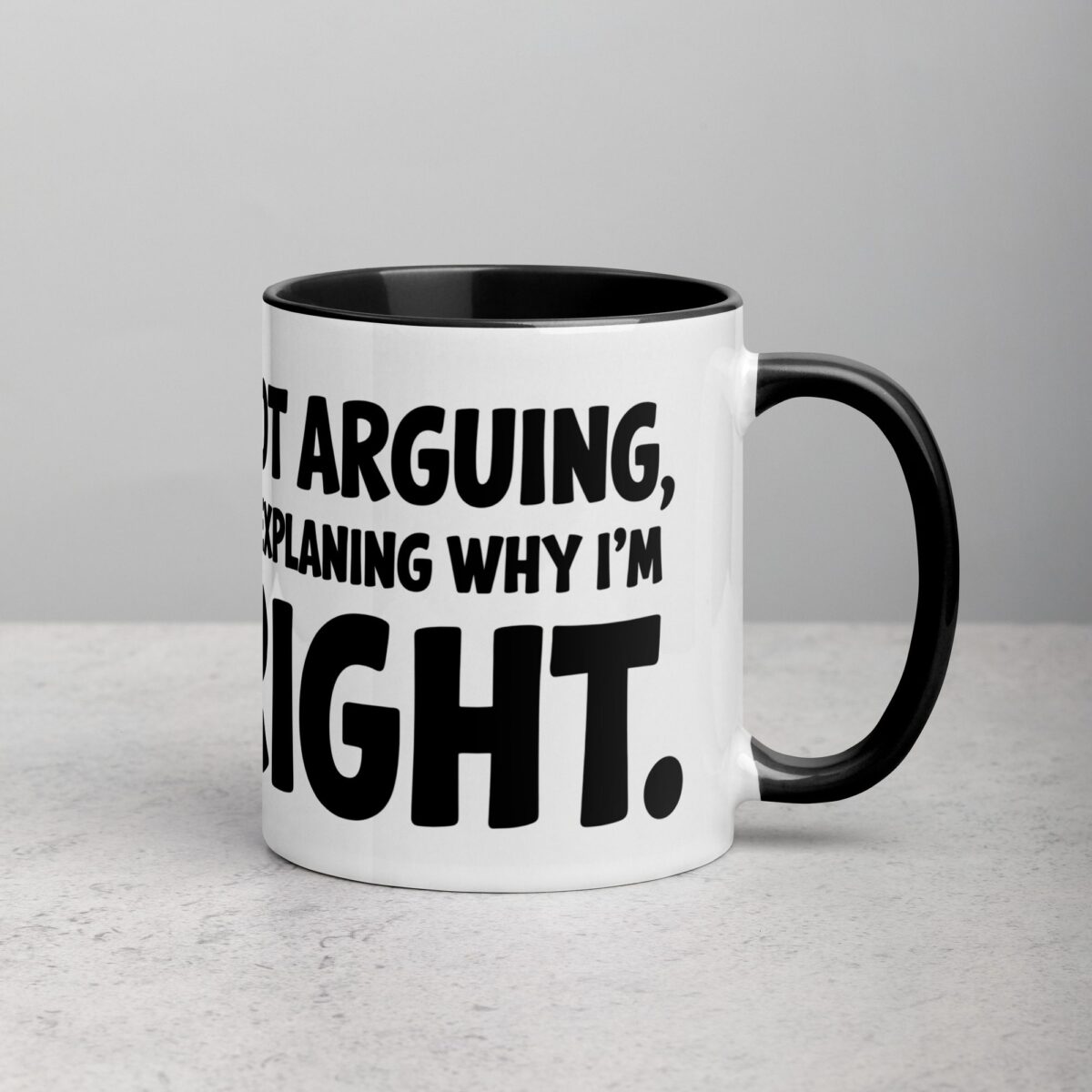 I’m Not Arguing, I’m Just Explaining Why I’m Right Boss Mug - Image 3