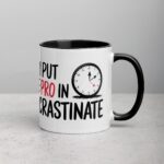 I Put the Pro in Procrastinate Dad Mug - Image 3