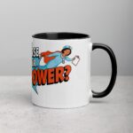 I’m a Nurse, What’s Your Superpower? Coffee Mug - Image 3