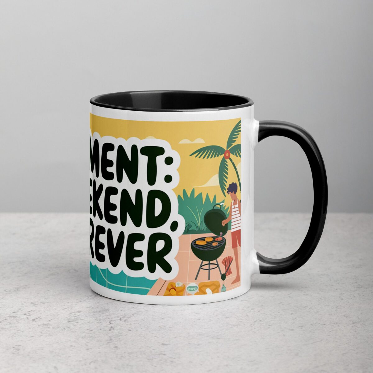 Retirement: The Weekend, But Forever Coffee Mug - Image 3