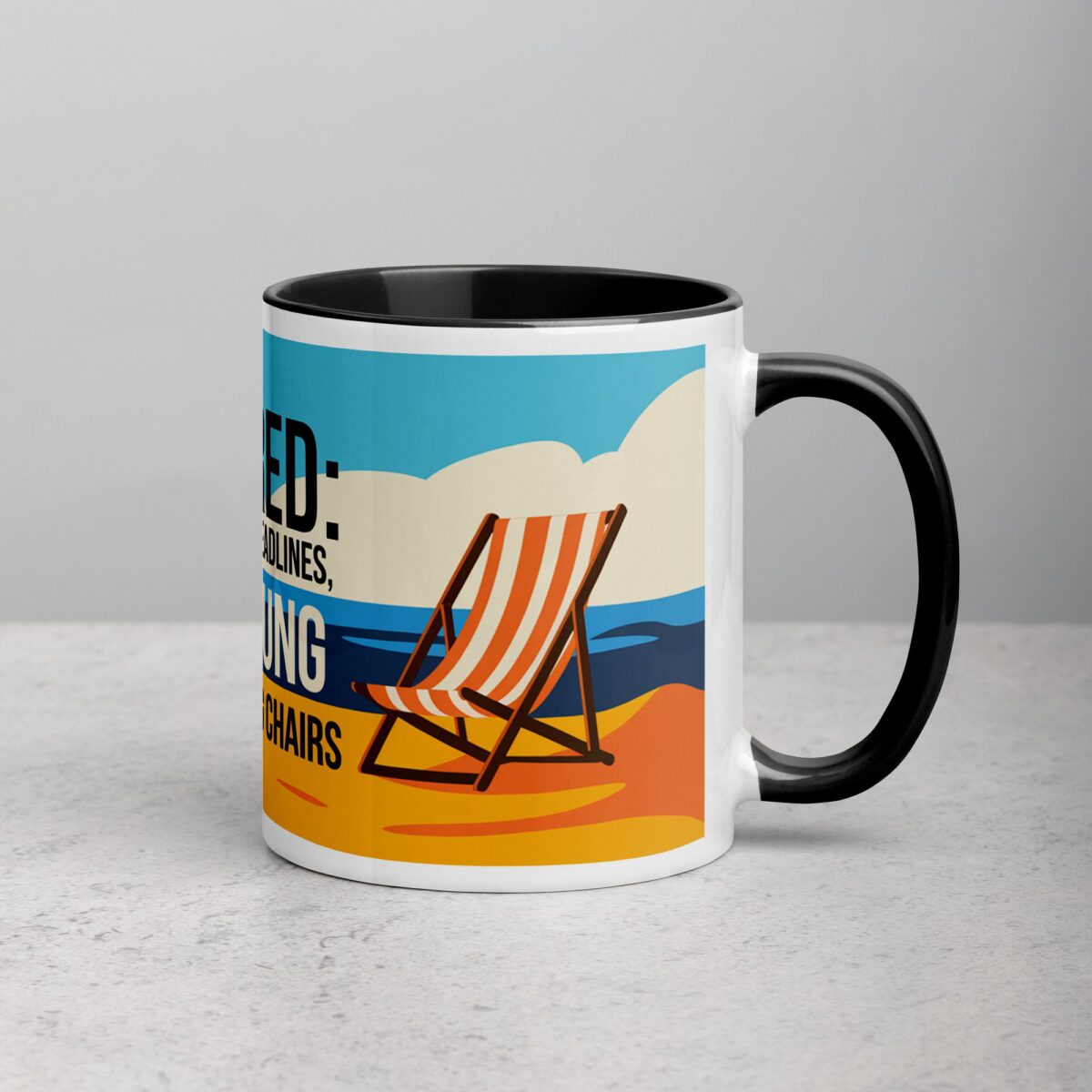 Retired: Too Old for Deadlines, Too Young for Rocking Chairs Mug - Image 3