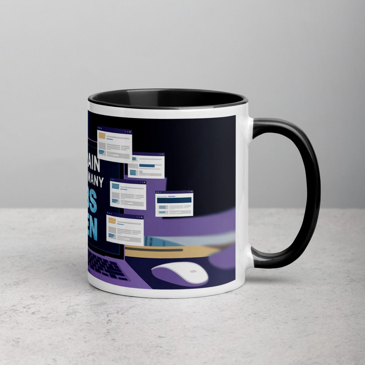 My Brain Has Too Many Tabs Open Sarcastic Mug - Image 3