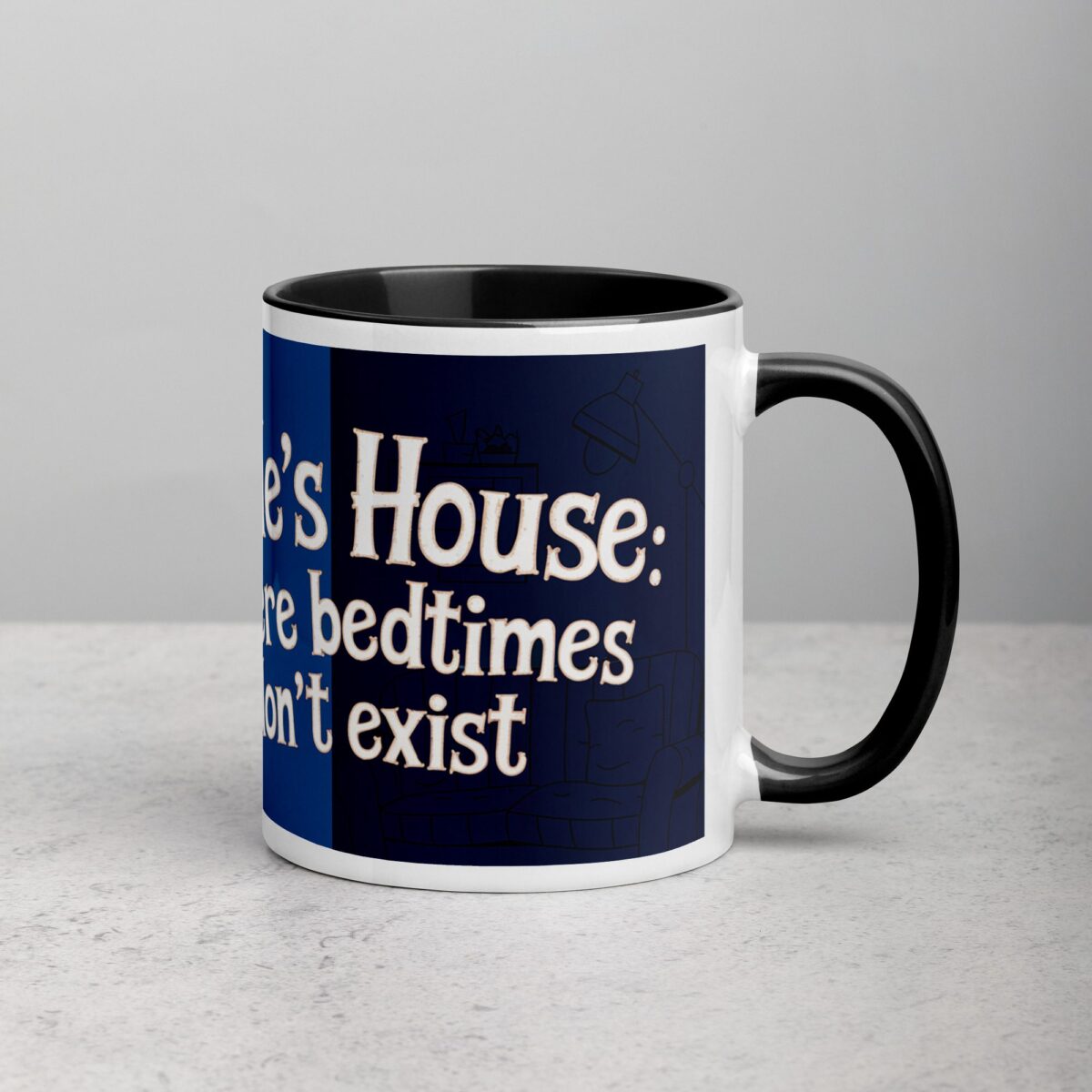 Uncle’s House: Where Bedtimes Don’t Exist Coffee Mug - Image 3