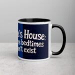 Uncle’s House: Where Bedtimes Don’t Exist Coffee Mug - Image 3