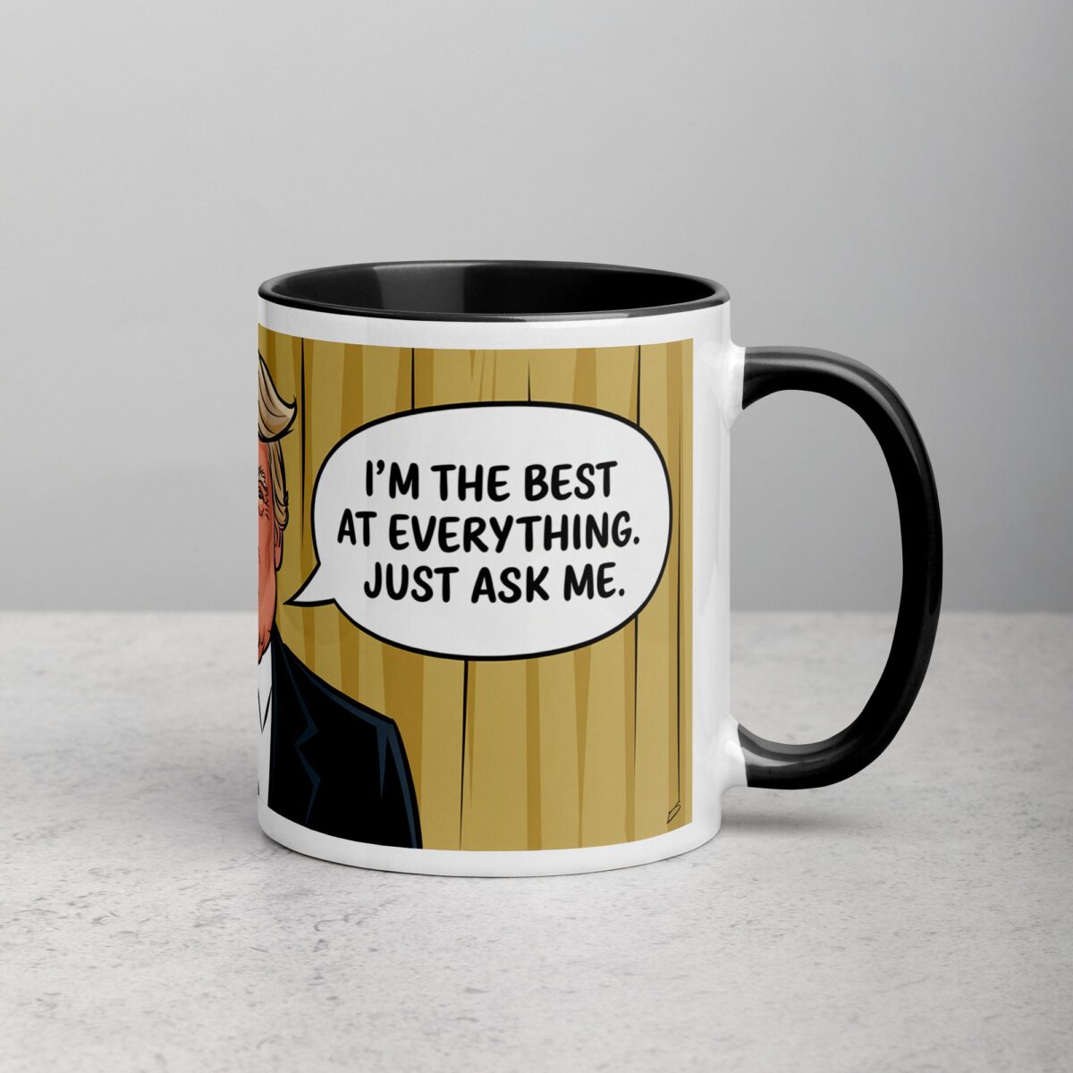 I’m the Best at Everything. Just Ask Me. Trump Mug - Image 3