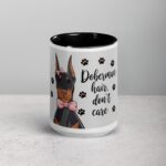 Doberman Hair, Don’t Care Coffee Mug - Image 4