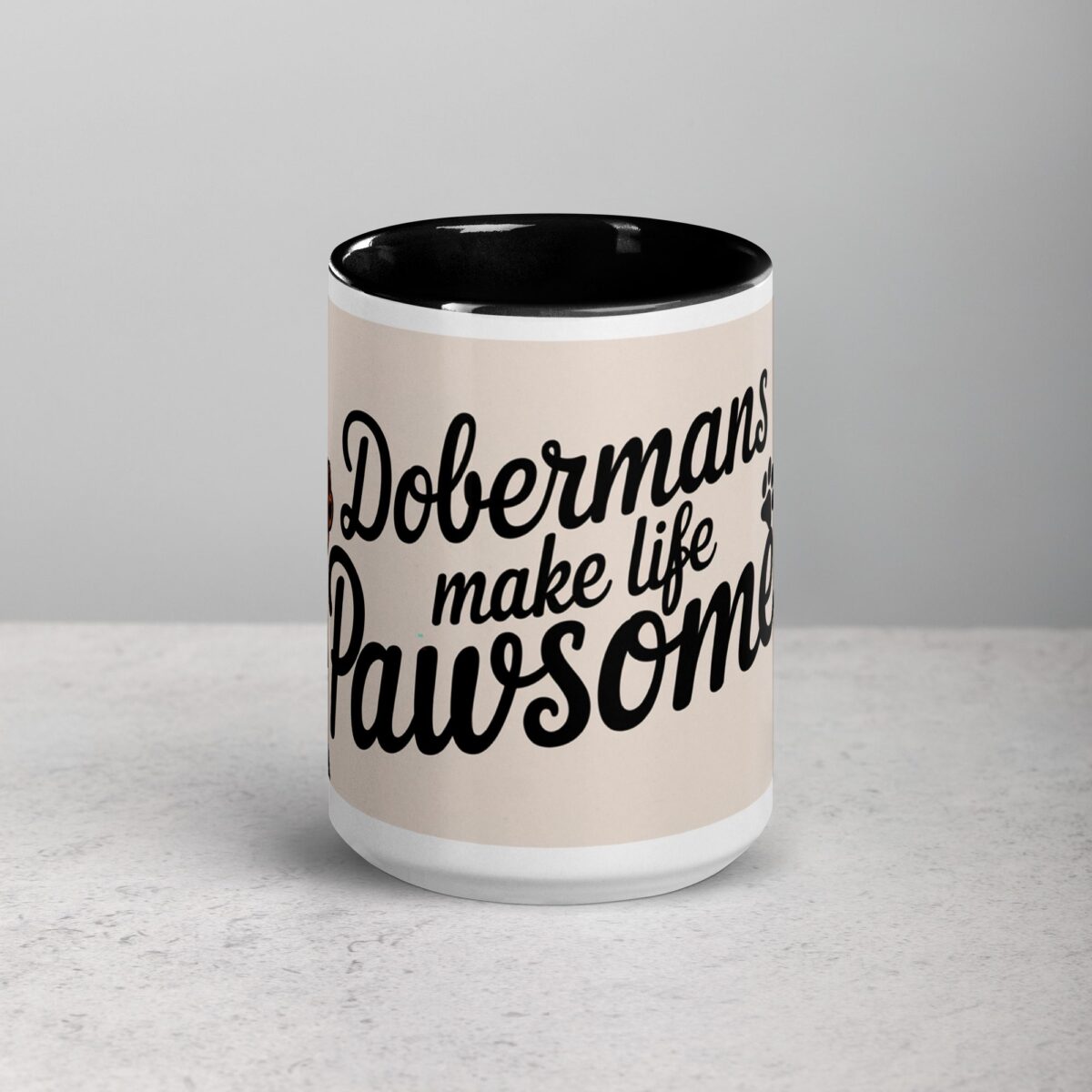 Dobermans Make Life Pawsome Coffee Mug - Image 5