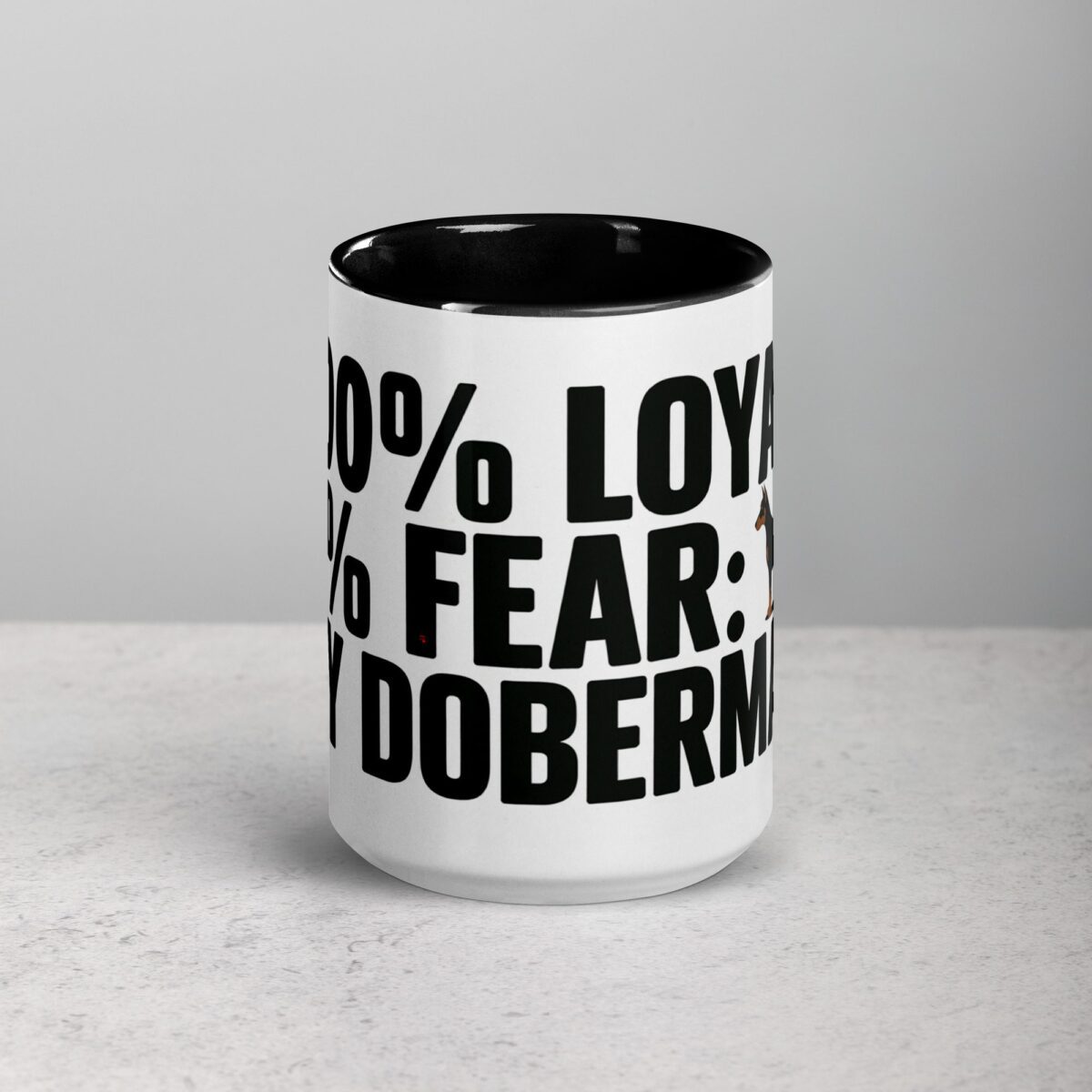 100% Loyal, 0% Fear: My Doberman Coffee Mug - Image 4