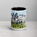 Life Is Better with a Westie Coffee Mug - Image 4