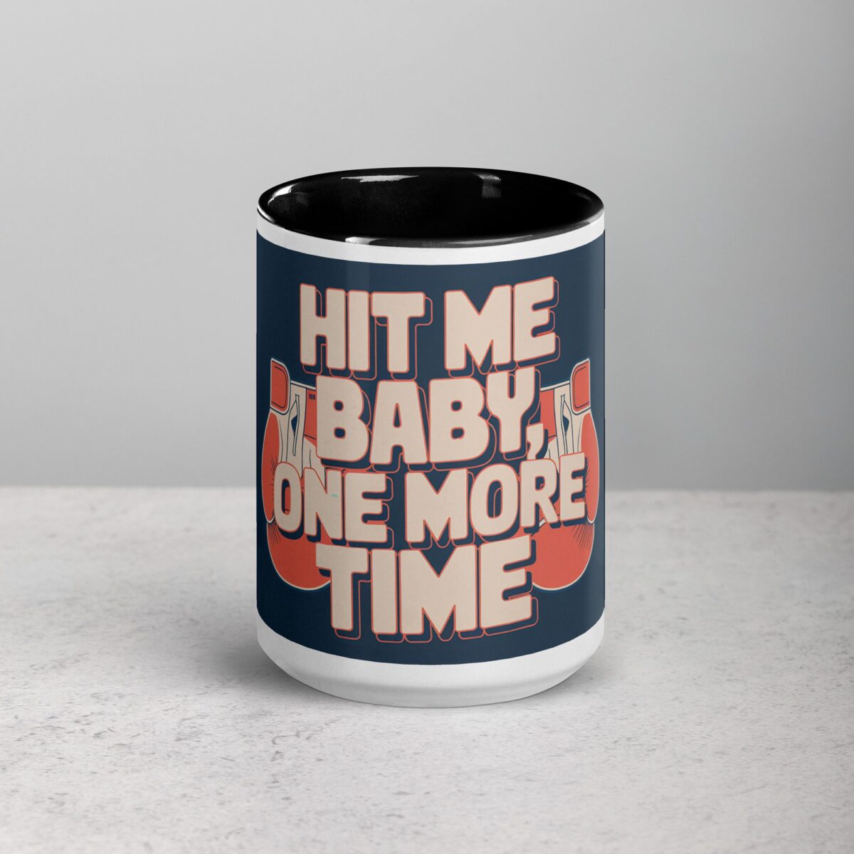 Hit Me Baby, One More Time Boxing Mug - Image 4