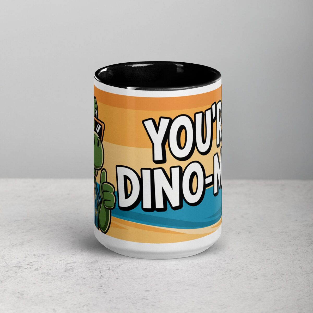 You’re Dino-Mite! Coffee Mug - Image 4