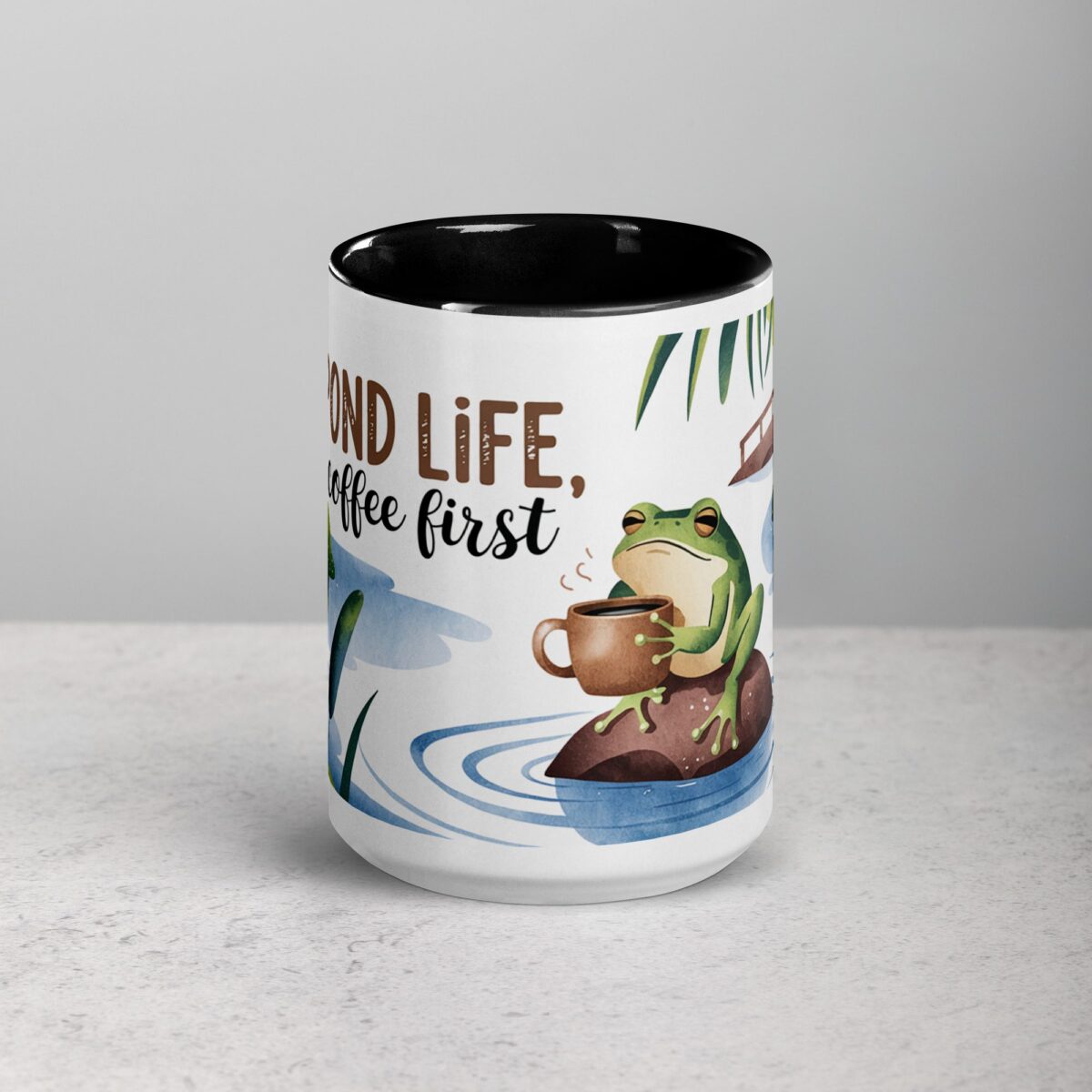 Pond Life, Coffee First Mug - Image 4