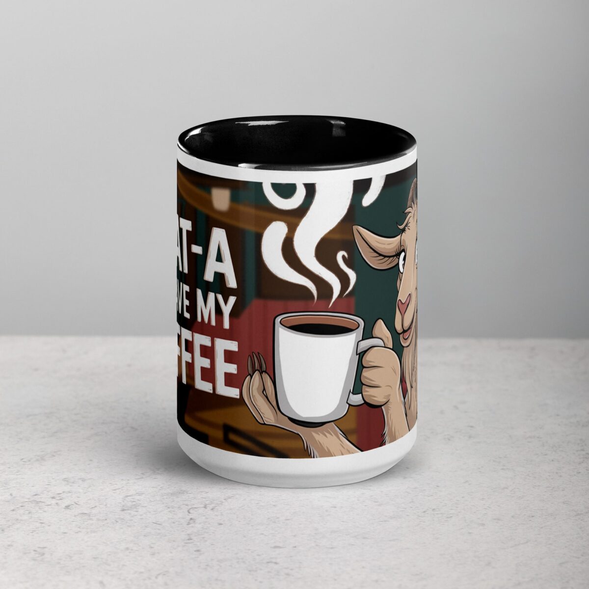 Goat-a Have My Coffee Mug - Image 4