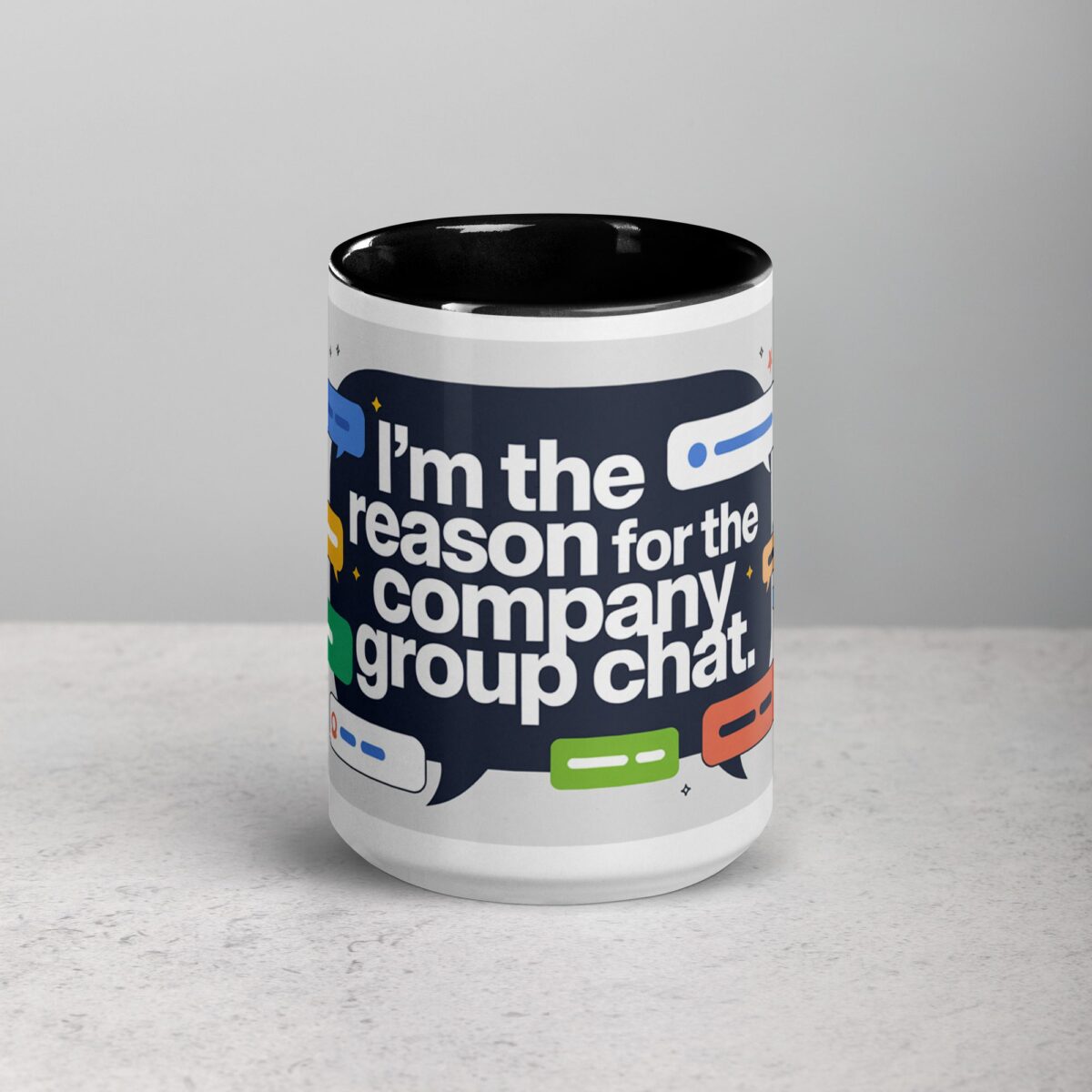I’m the Reason for the Company Group Chat Boss Mug - Image 4