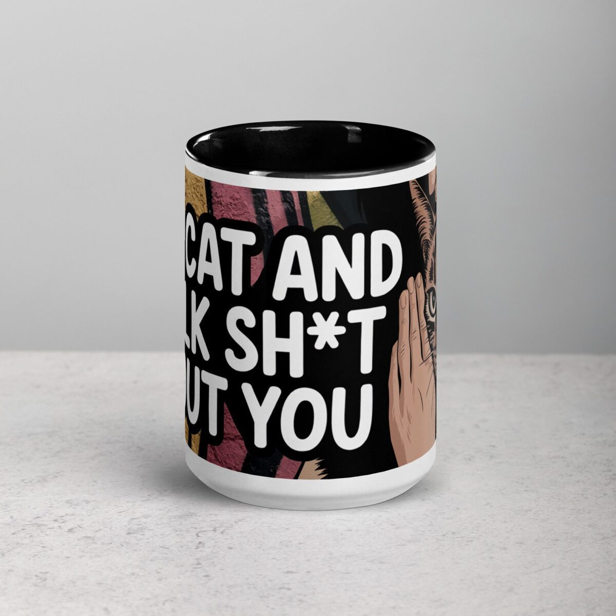 My Cat and I Talk Sh*t About You Coffee Mug - Image 4
