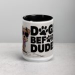 Dogs Before Dudes Coffee Mug & Tea Cup - Image 4