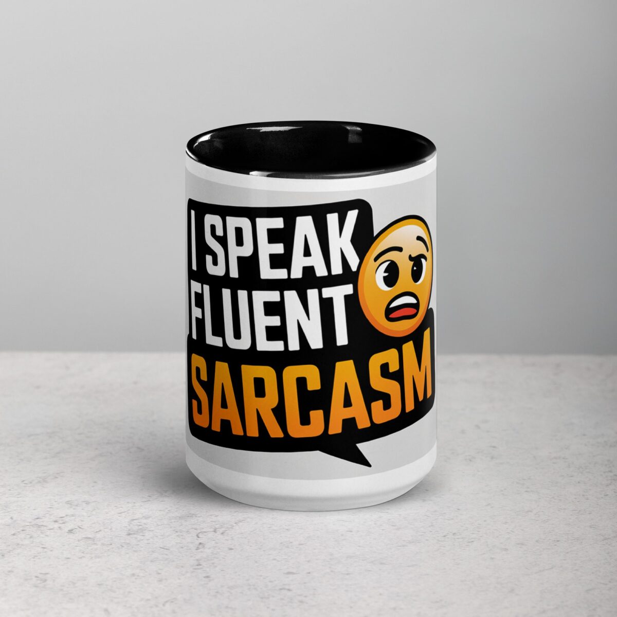 I Speak Fluent Sarcasm Friend Coffee Mug - Image 4