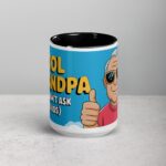 Cool Grandpa (Just Don’t Ask the Kids) Coffee Mug - Image 4