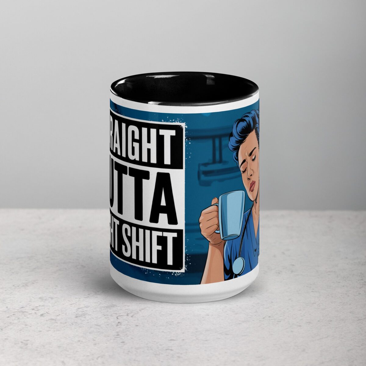Straight Outta Night Shift Nurse Mug - Image 4