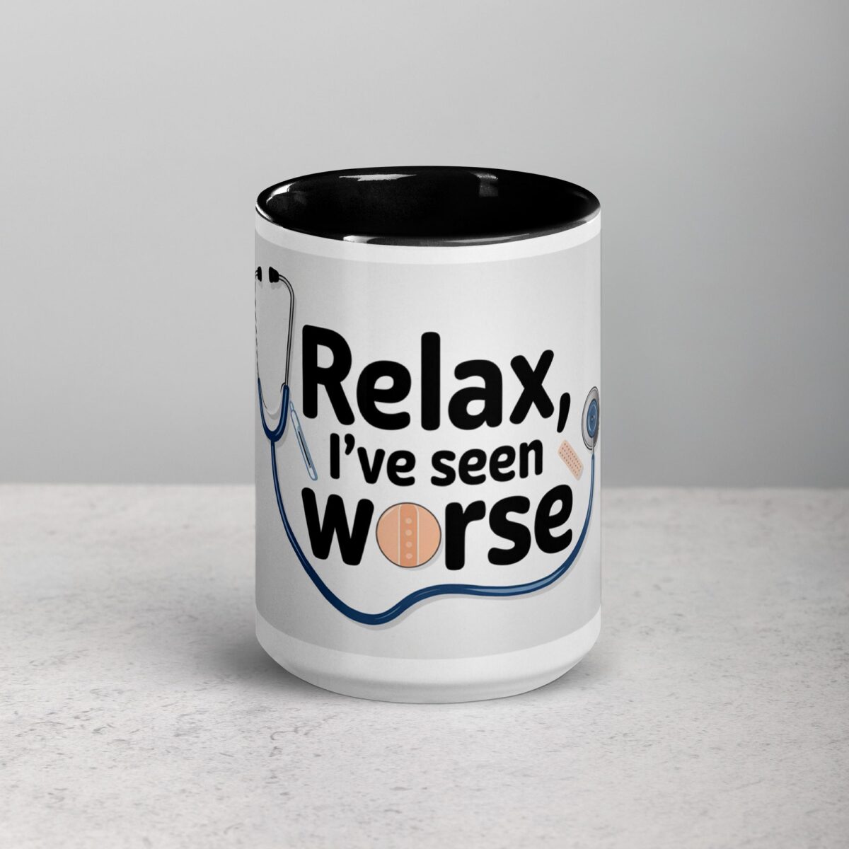 Relax, I’ve Seen Worse Nurse Mug - Image 4