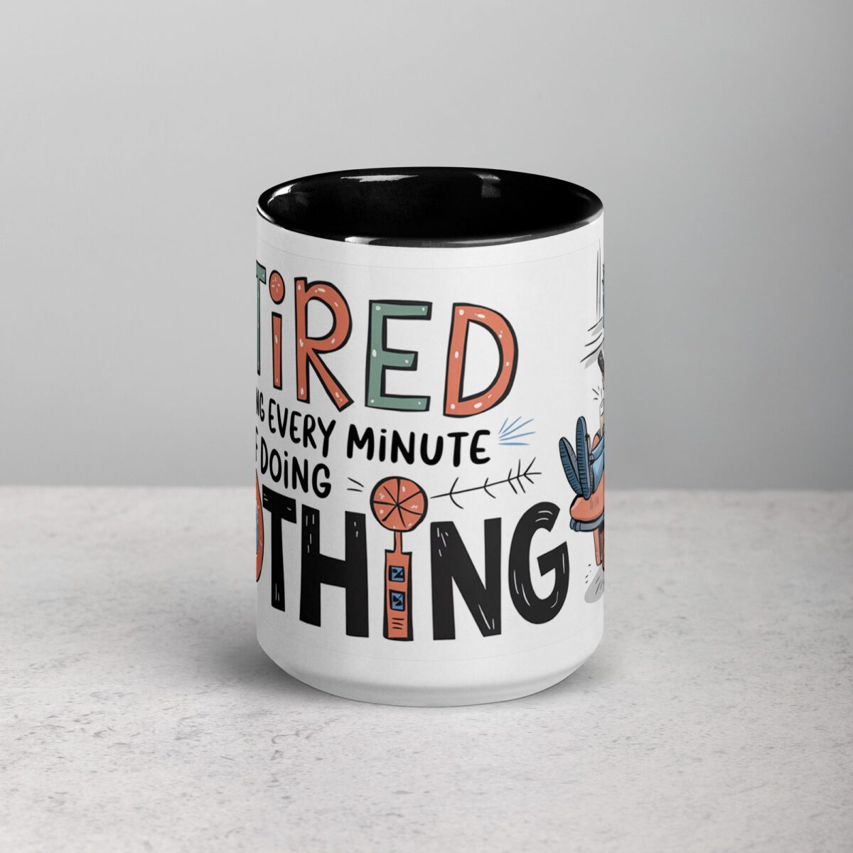 Retired and Loving Every Minute of Doing Nothing Mug - Image 4