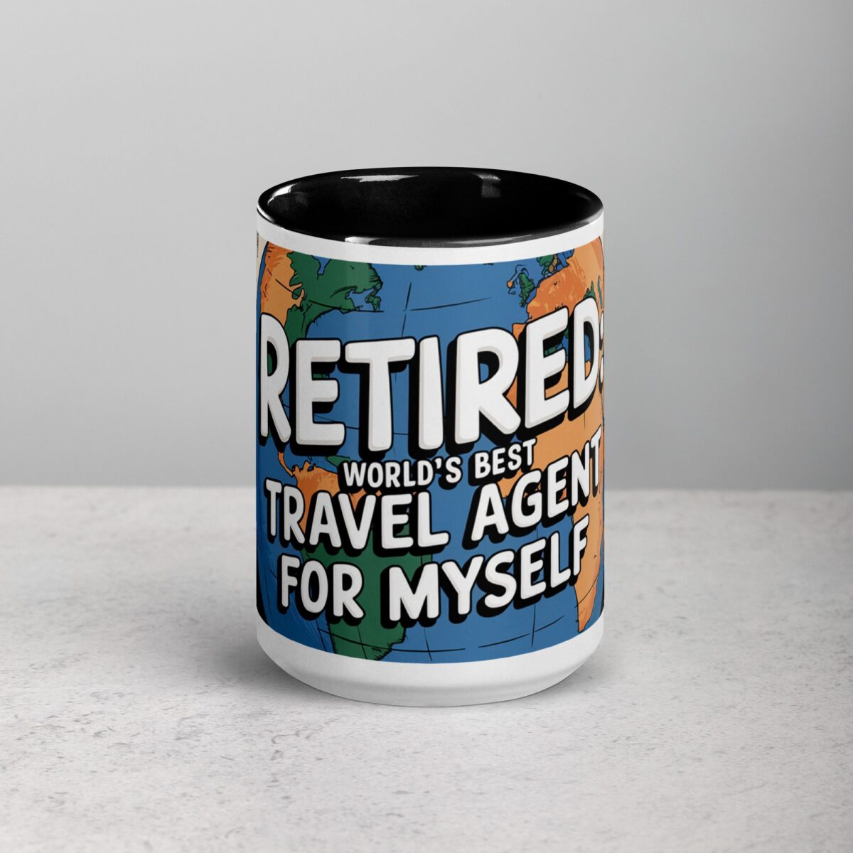 Retired: World’s Best Travel Agent for Myself Mug - Image 4