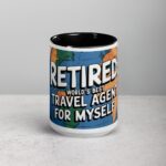 Retired: World’s Best Travel Agent for Myself Mug - Image 4