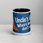 Uncle’s House: Where Bedtimes Don’t Exist Coffee Mug - Image 4