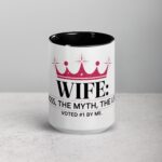 Wife: The Boss, The Myth, The Legend Coffee Mug - Image 4