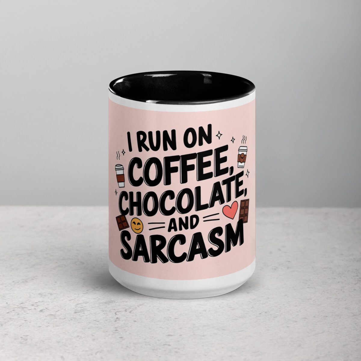 I Run on Coffee, Chocolate, and Sarcasm Coffee Mug - Image 4