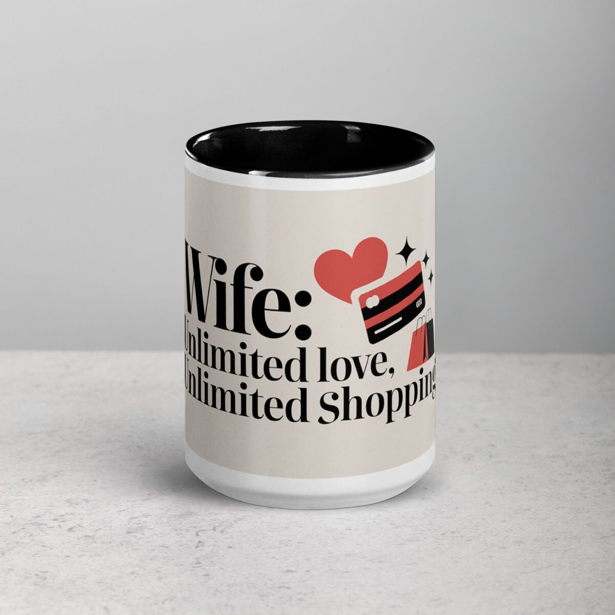 Wife: Unlimited Love, Unlimited Shopping Coffee Mug - Image 4