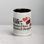 Wife: Unlimited Love, Unlimited Shopping Coffee Mug - Image 4