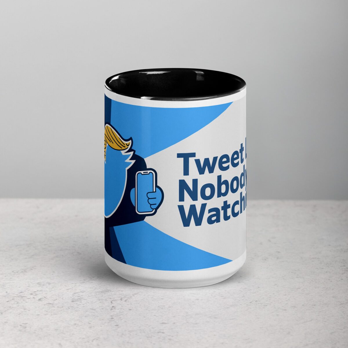 Tweet Like Nobody’s Watching Trump Mug - Image 4