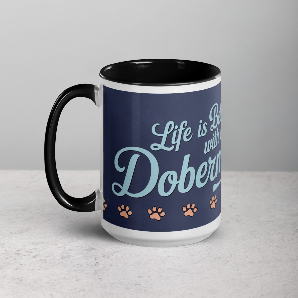 Life Is Better with a Doberman Coffee Mug & Tea Cup - Image 5