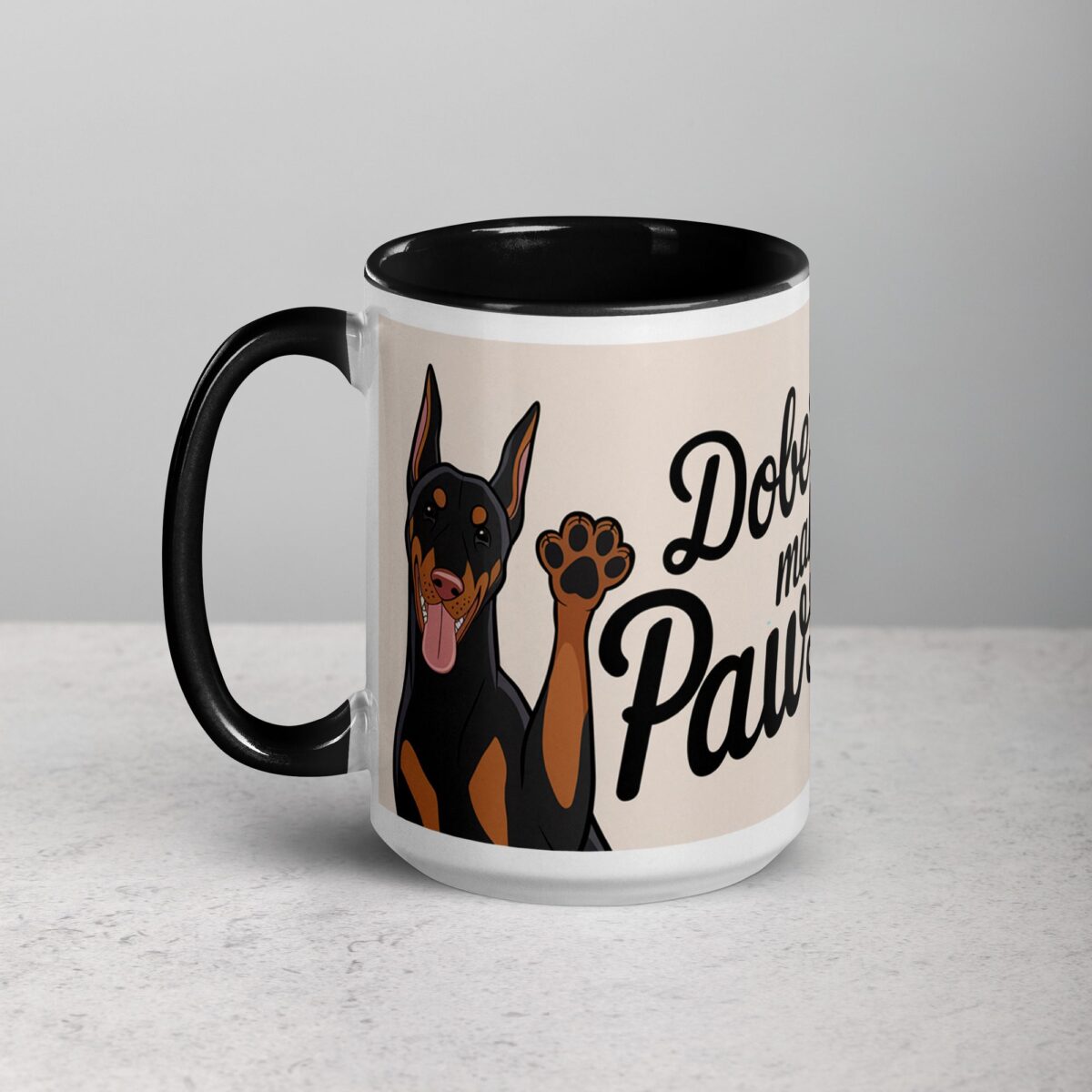 Dobermans Make Life Pawsome Coffee Mug - Image 6