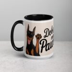 Dobermans Make Life Pawsome Coffee Mug - Image 6