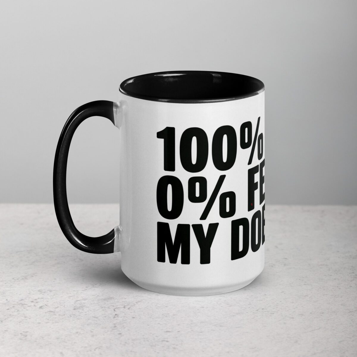 100% Loyal, 0% Fear: My Doberman Coffee Mug - Image 5