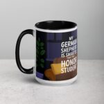 My German Shepherd Is Smarter Than Your Student Mug - Image 5