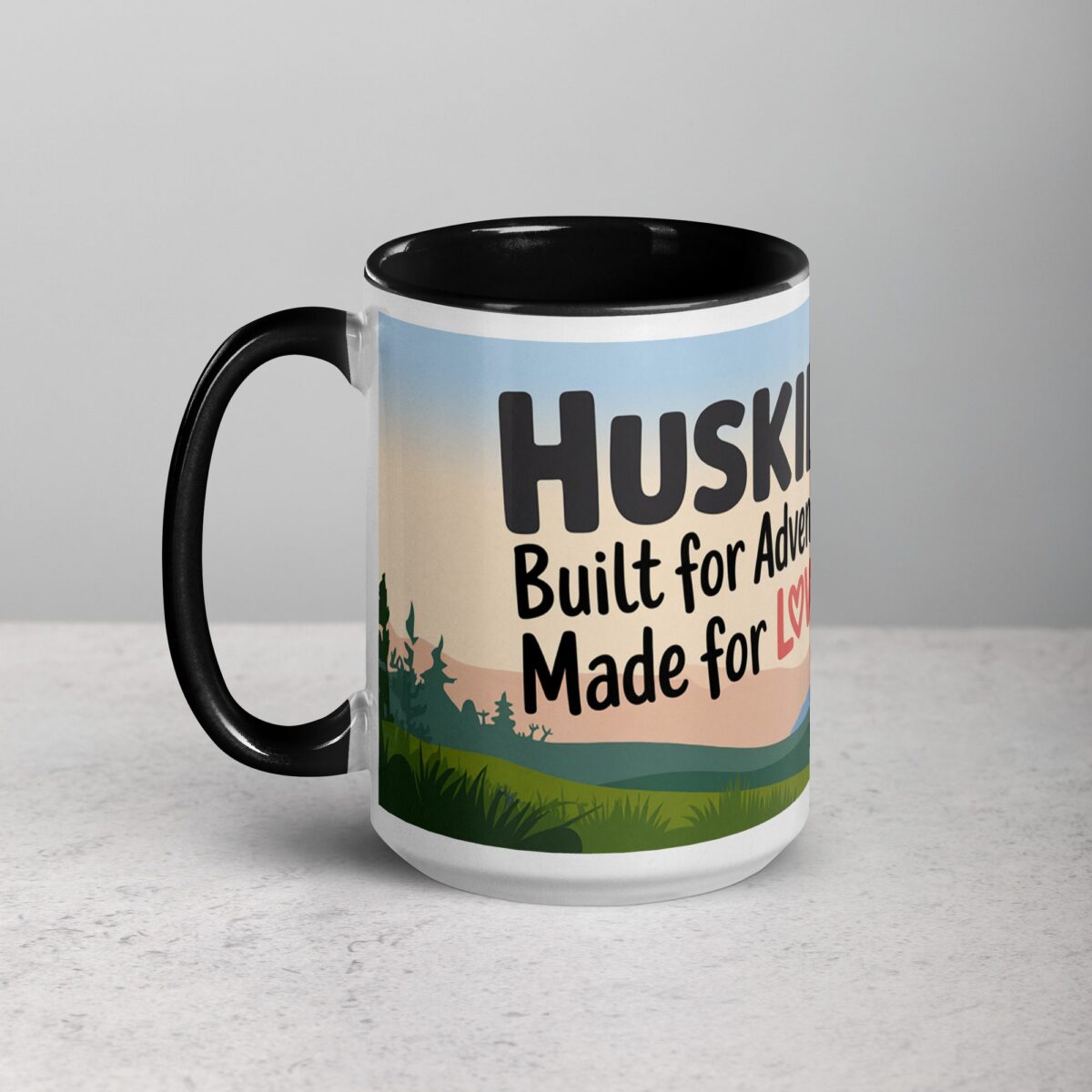 Huskies: Built for Adventure, Made for Love Mug - Image 5
