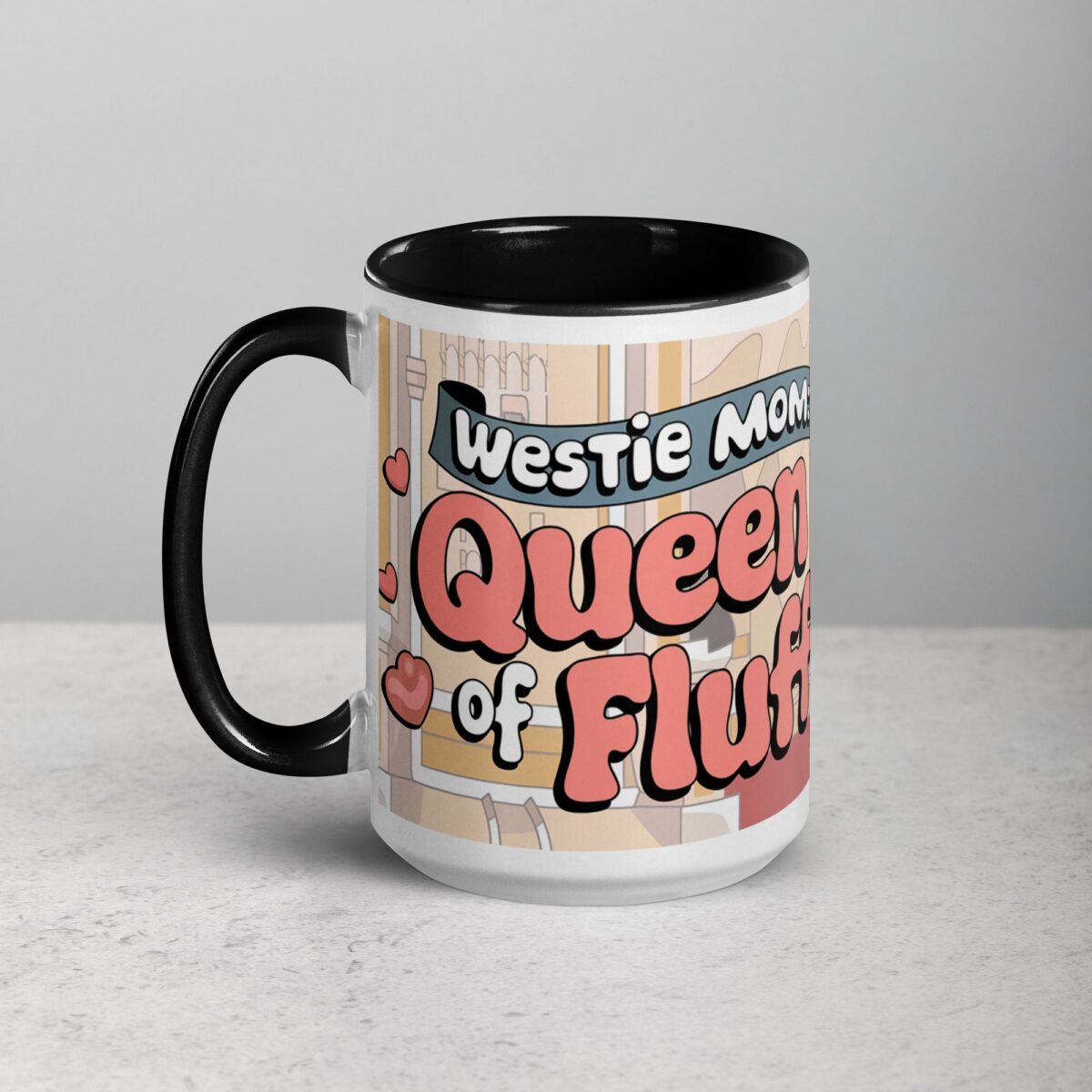 Westie Mom: Queen of Fluff Coffee Mug - Image 5