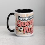 Westie Mom: Queen of Fluff Coffee Mug - Image 5
