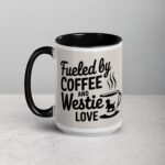 Fueled by Coffee and Westie Love Mug - Image 5