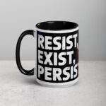 Resist, Exist, Persist Palestine Mug - Image 5