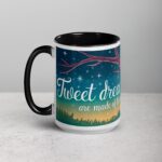Tweet Dreams Are Made of These Coffee Mug - Image 5
