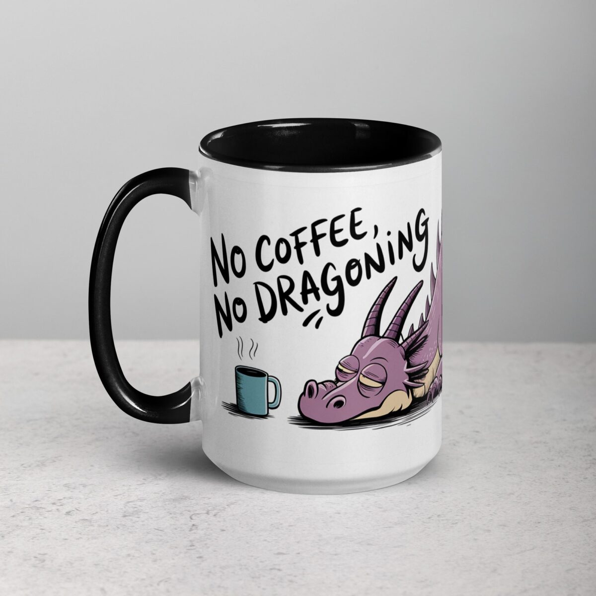 No Coffee, No Dragoning Mug - Image 5