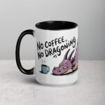 No Coffee, No Dragoning Mug - Image 5