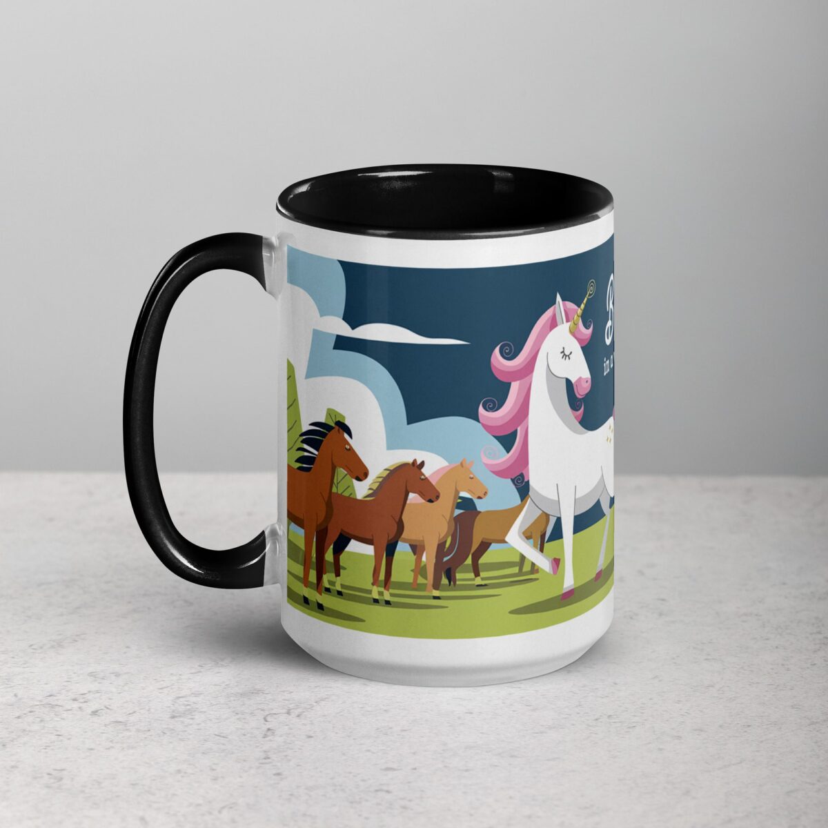 Be a Unicorn in a World Full of Horses Mug - Image 5