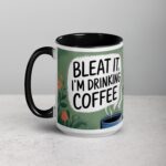 Bleat It, I’m Drinking Coffee Goat Mug - Image 5